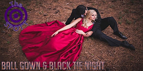 Ball Gown & Black Tie Night at The SPOTT tickets