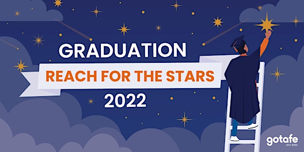 GOTAFE 2022 Graduations | Seymour & Wallan