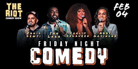 The Riot presents Friday Night Comedy Showcase tickets