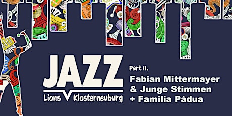 Fabian Mittermayer & Friends + Familia Pádua -Tiny Jazz Concerts - Part II. Tickets
