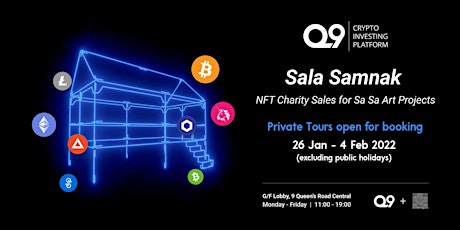 NFT Exhibition: SALA SAMNAK – NFT Charity Sales for Sa Sa Art Projects