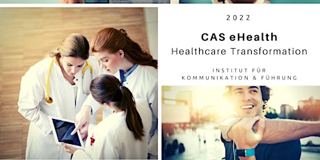 Online Info-Abend CAS eHealth - Digital Health - Gesundheit digital 2022 /