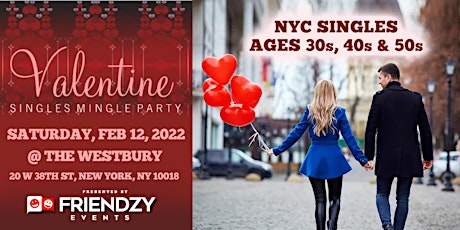 Valentine's Weekend Singles Mingle In NYC (Ages 30s, 40s & 50s) tickets