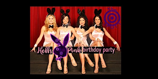 Heff's Playboy Pink Birthday Party at The SPOTT