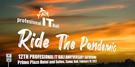 IT Bali 12th Anniversary Gathering 2022 tickets