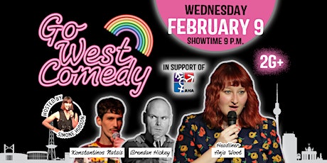 Go West Comedy Showcase with Headliner Anja Woot (2G+) tickets