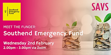 SAVS Meet the Funder: Southend Emergency Fund tickets