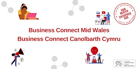 IN PERSON | Business Connect Mid Wales | Business Connect Canolbarth Cymru tickets