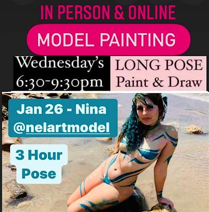 
		Model Painting ONLINE -3 hr pose /2 views w/Live Model ONLY $10/ $5 student image
