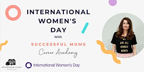 International Women's Day with Successful Mums tickets