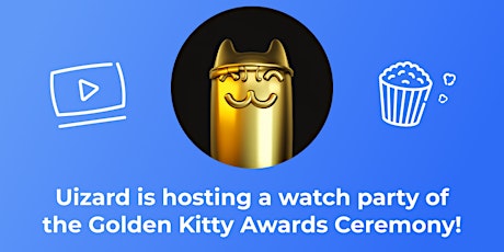 Golden Kitty Watch Party: Uizard tickets