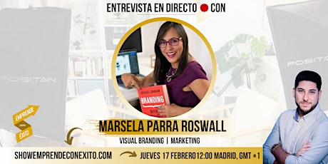 Entrevista en Directo a Marsela Parra Roswall, experta en visual branding entradas