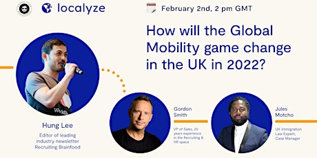 Fireside Chat: How will the Global Mobility game change in the UK in 2022? tickets
