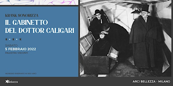 Il Gabinetto del Dottor Caligari: Sonorizzazione dal Vivo w/ Krank