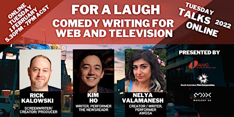 TUESDAY TALKS: FOR A LAUGH: COMEDY WRITING FOR WEB AND TELEVISION tickets