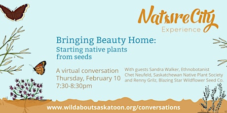 Bringing Beauty Home: Starting Native Plants from Seeds tickets