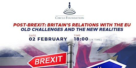 Post-Brexit: UK’s relations with the EU: Old challenges and New realities tickets