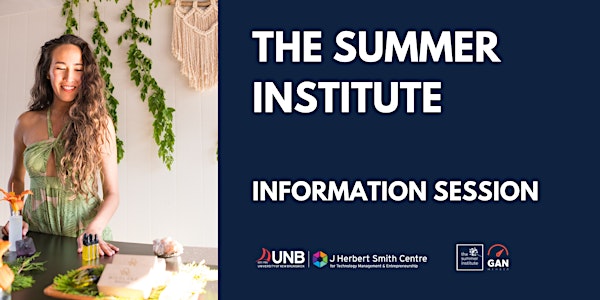 Summer Institute 2022 Information Session