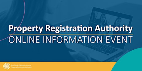 Property Registration Authority - Online Information Event