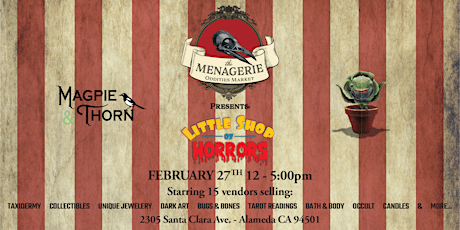 The Little Shoppe of Horrors Pop-up presented by The Menagerie tickets