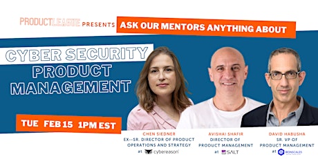 Cyber Security Product Management | #AskMeAnything tickets