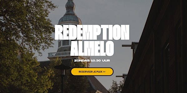 Redemption Church Almelo | Live samenkomst