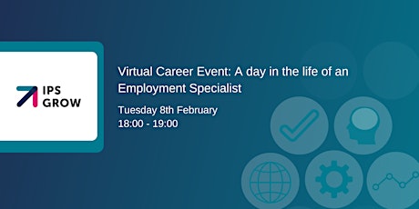Virtual Career Event: A day in the life of an Employment Specialist tickets