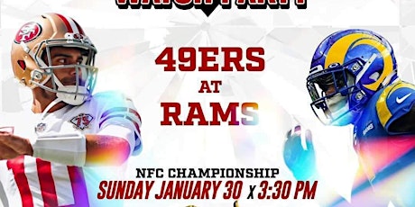 #NINERGANG | 49ERS VS Rams VIEW PARTY | GAME, FOOD, DRINKS, & MUSIC tickets