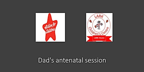 Free antenatal session for Dad's tickets