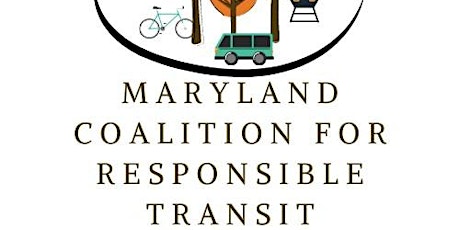 Maryland Coalition for Responsible Transit Annual Meeting tickets
