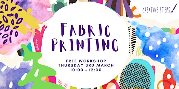 Fabric Printing - Free Creative Workshop for Positive Wellbeing