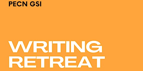 GSI PECN Writing Retreat - 27 May tickets