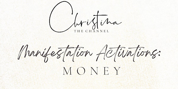 Manifestation Activations: Money