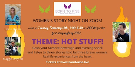 Born to Rise™ Women's Story night - Theme "Hot Stuff" tickets