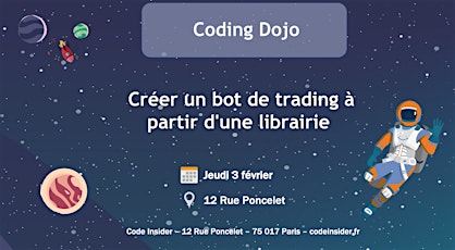 Coding dojo : Créer un bot de trading à partir d'une librairie (distanciel) billets