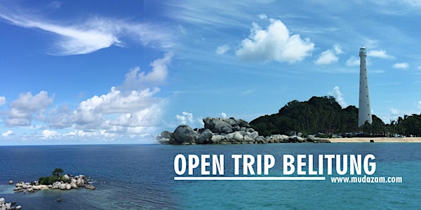 OPEN TRIP Belitung 22-24 Juli 2016