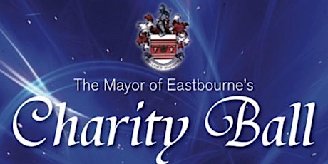 Mayor of Eastbourne's Charity Ball 2022 tickets