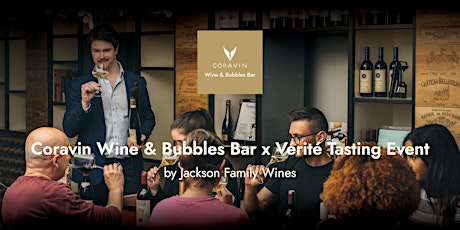 Coravin Wine & Bubbles Bar x Vérité Tasting Event primary image