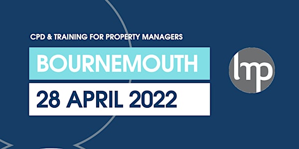 LMP Regional Event - Bournemouth 28th April 2022