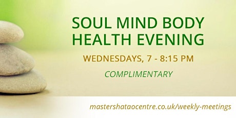 Soul Mind Body Health Evening - Free Event tickets