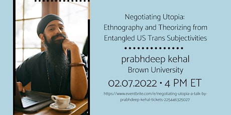 Negotiating Utopia: A Talk by prabhdeep kehal tickets