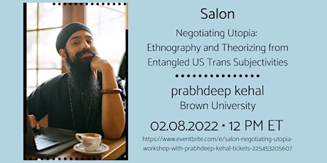 Salon: Negotiating Utopia Workshop with prabhdeep kehal tickets
