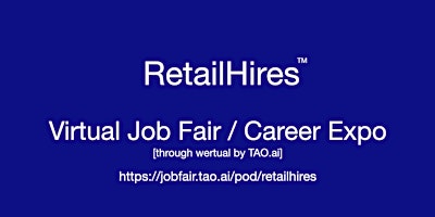 #RetailHires Virtual Job Fair / Career Expo Event #Toronto #YYZ
