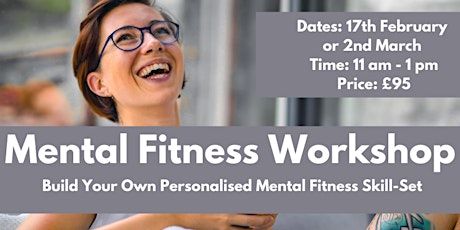 Learn The 4-Step 'FEST' Approach to Building Mental Fitness Skills For Life tickets