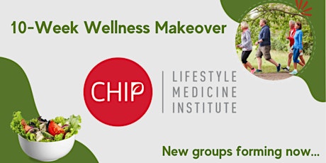 10-Week Complete Health Improvement Program (CHIP): FREE Info Session tickets