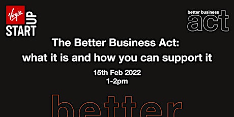 The Better Business Act: What It Is and How You Can Support It tickets