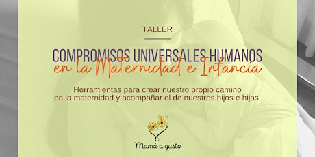Compromisos Universales Humanos en la Maternidad e Infancia tickets