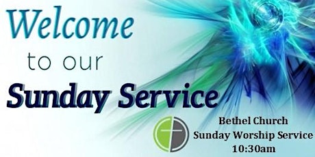 Bethel EMC Sunday Morning Worship - February 13th, 10:30am primary image