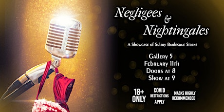 Burlesque- Negligees and Nightingales tickets