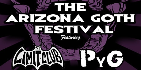 The Arizona Goth Festival tickets